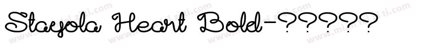 Stayola Heart Bold字体转换